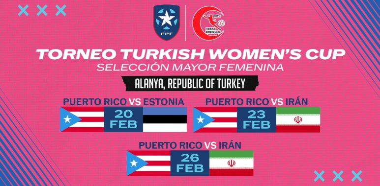 La Selección Mayor Femenina de Fútbol de Puerto Rico hará Historia al Jugar en Turquía por Primera Vez